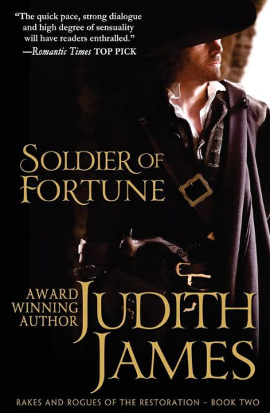 Soldier Of Fortune: The King'S Courtesan (Rakes And Rogues Of The Restoration)