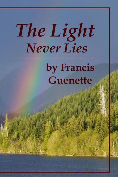 The Light Never Lies (Crater Lake Series)