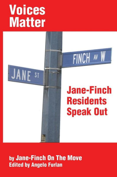Voices Matter: Jane-Finch Residents Speak Out