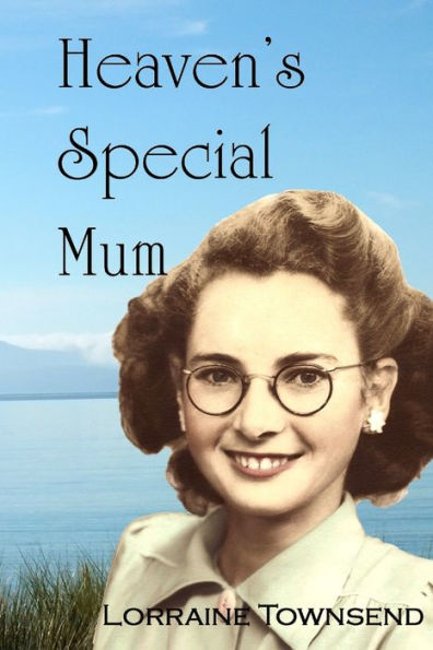 Heaven'S Special Mum
