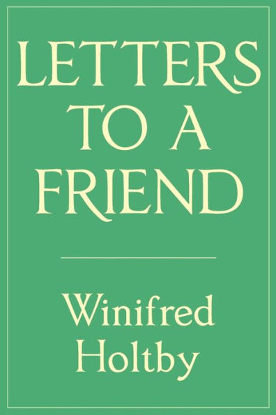 Letters To A Friend