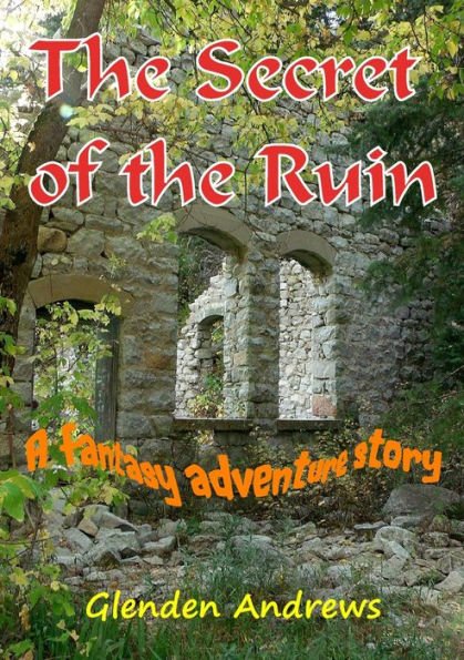 The Secret Of The Ruin