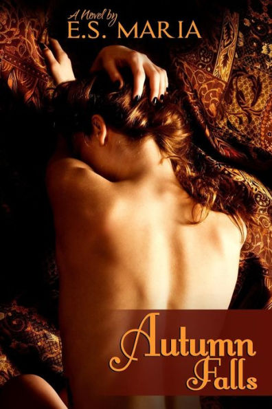 Autumn Falls (The Autumn Series)