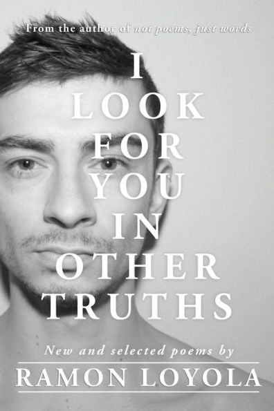I Look For You In Other Truths
