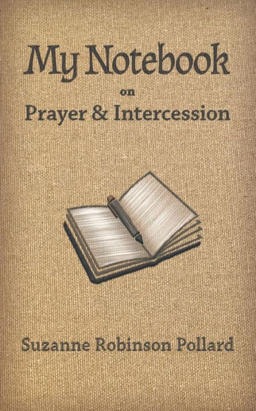 My Notebook On Prayer And Intercession (Japanese Edition)