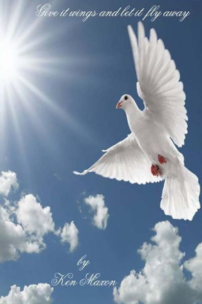 Give It Wings And Let It Fly Away