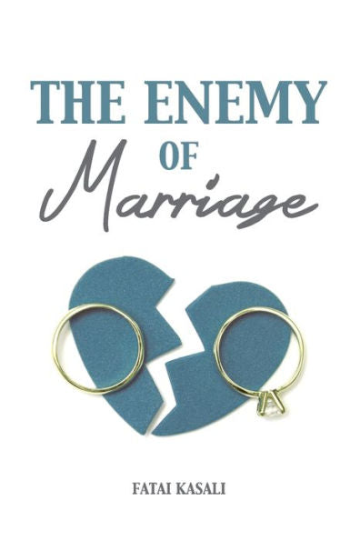 The Enemy Of Marriage