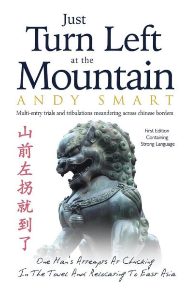 Just Turn Left At The Mountain: Multi Entry Trials & Tribulations Meandering Across Chinese Borders