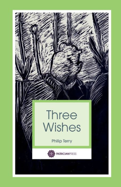 Three Wishes