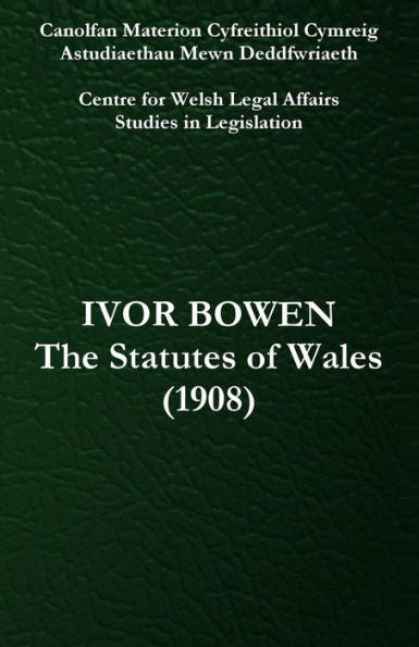 The Statutes Of Wales (1908)
