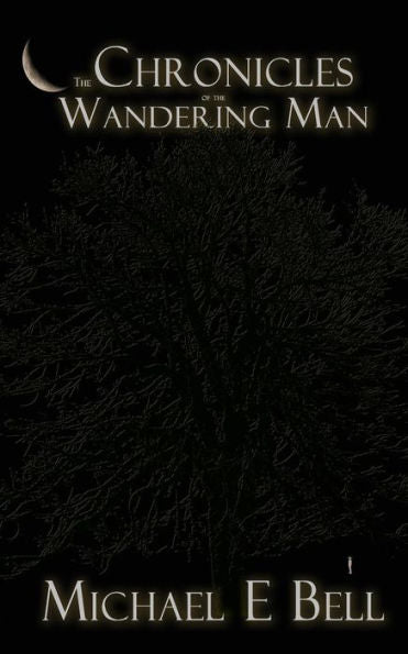 The Chronicles Of The Wandering Man
