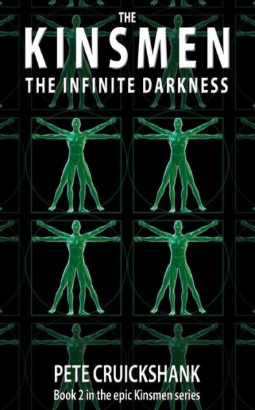 The Kinsmen Book 2: The Infinite Darkness