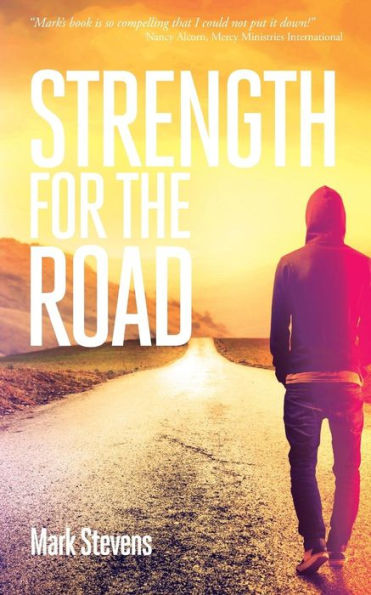 Strength For The Road