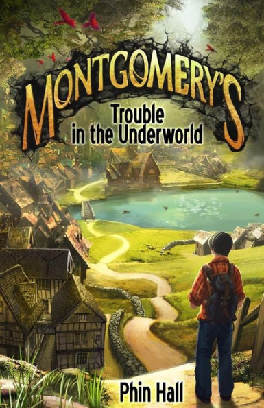 Montgomery'S Trouble In The Underworld (The Omnifex Chronicles)