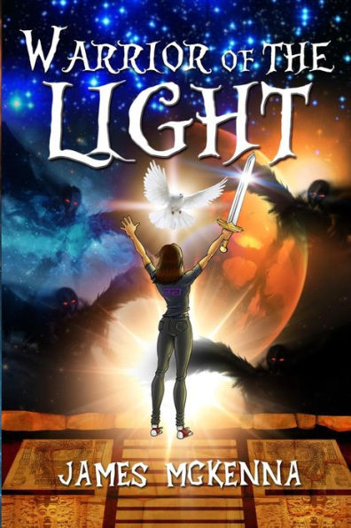 Warrior Of The Light (The Mind Traveller)