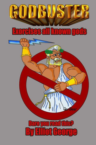 Godbuster: Banishes All Known Gods
