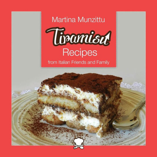 Tiramisu Recipes From Italian Friends And Family