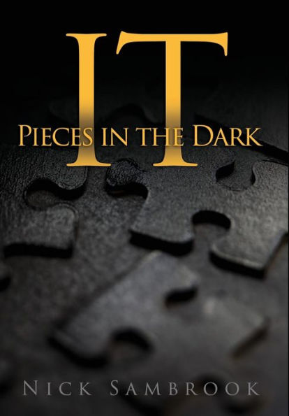 It - Pieces In The Dark