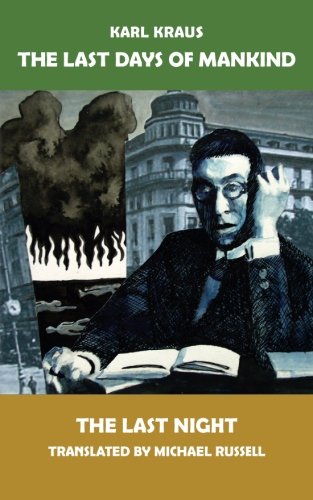 The Last Days Of Mankind: The Last Night