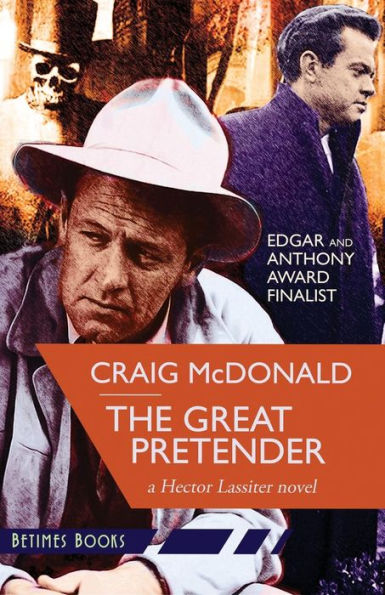 The Great Pretender: A Hector Lassiter Novel