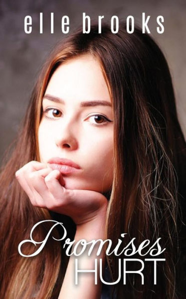 Promises Hurt (The Promises Series)