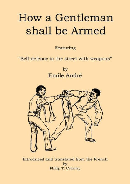 How A Gentleman Shall Be Armed