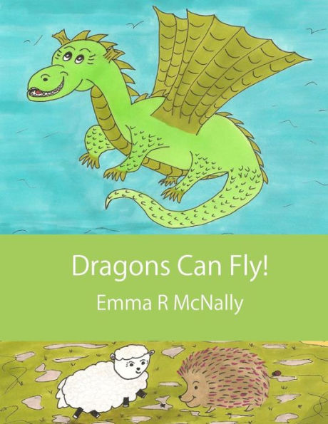 Dragons Can Fly! (Harold Huxley'S Rhyming Picture Books)
