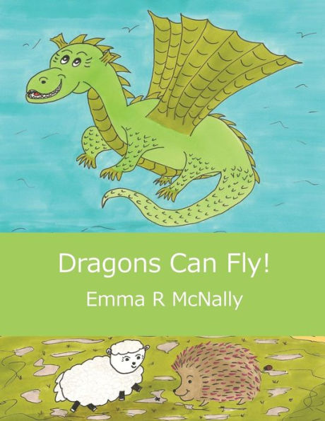 Dragons Can Fly! (Harold Huxley'S Rhyming Picture Books)