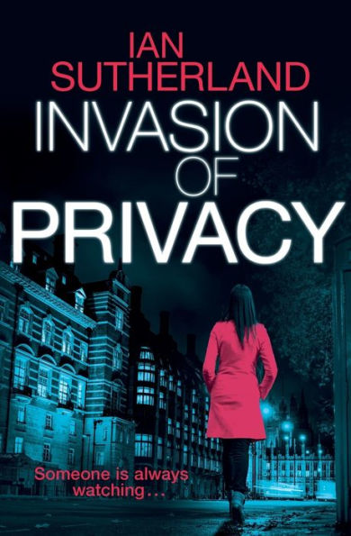 Invasion Of Privacy (Brody Taylor Thriller Series)