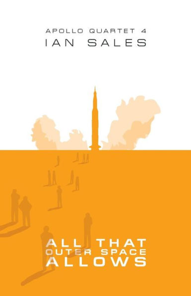 All That Outer Space Allows (Apollo Quartet)