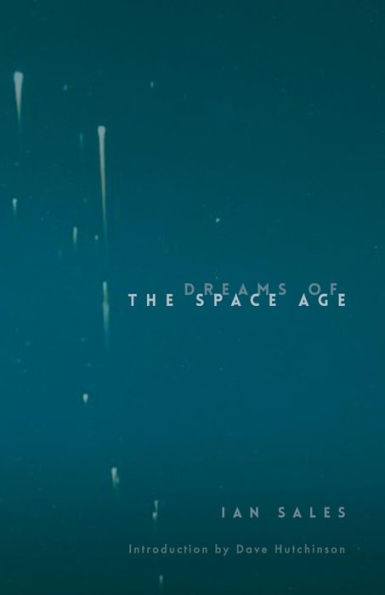 Dreams Of The Space Age