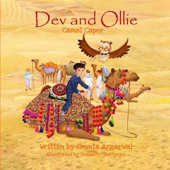 Dev And Ollie: Camel Caper