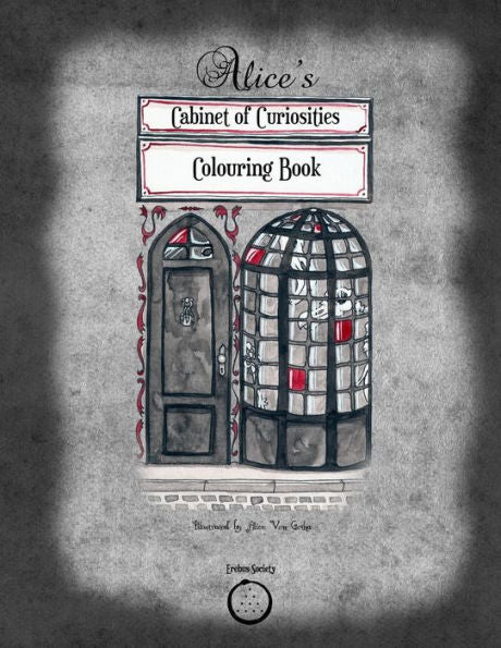 Alice's Cabinet Of Curiosities: Colouring Book
