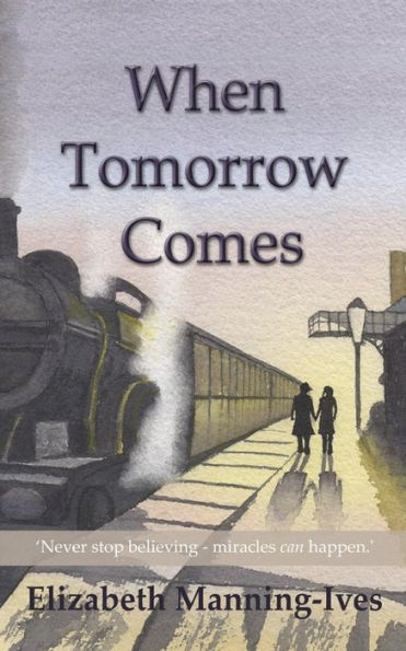 When Tomorrow Comes - 9780993349140