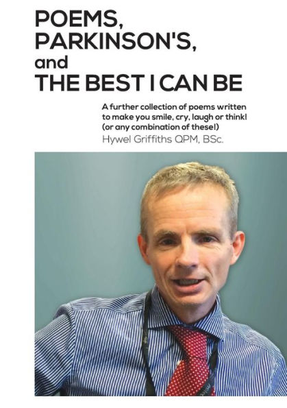 Poems, Parkinson's And Being The Best I Can Be