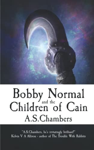 Bobby Normal And The Children Of Cain