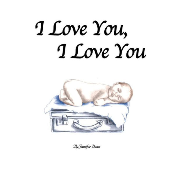 I Love You, I Love You
