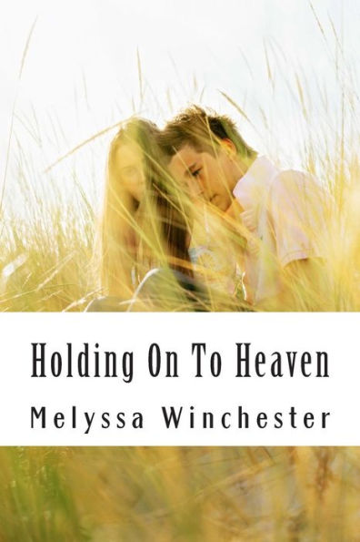 Holding On To Heaven (Love United)