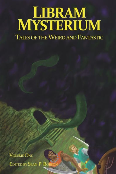 Libram Mysterium Volume 1: Tales Of The Weird And Fantastic