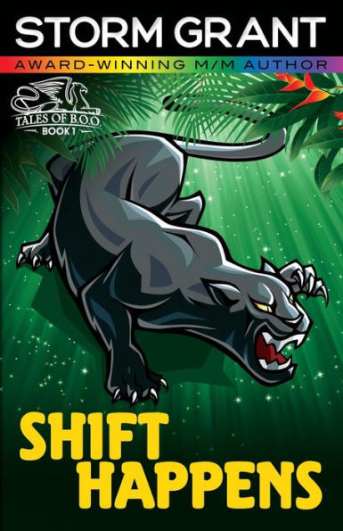 Shift Happens: A Gay Paranormal Thriller (Borderless Observers Org. (B.O.O.))
