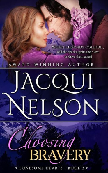 Choosing Bravery (Lonesome Hearts)