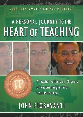 A Personal Journey To The Heart Of Teaching