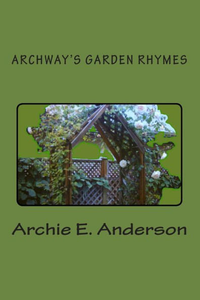 Archway'S Garden Rhymes