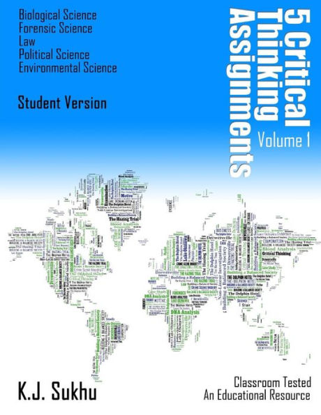 5 Critical Thinking Assignments: Student Version