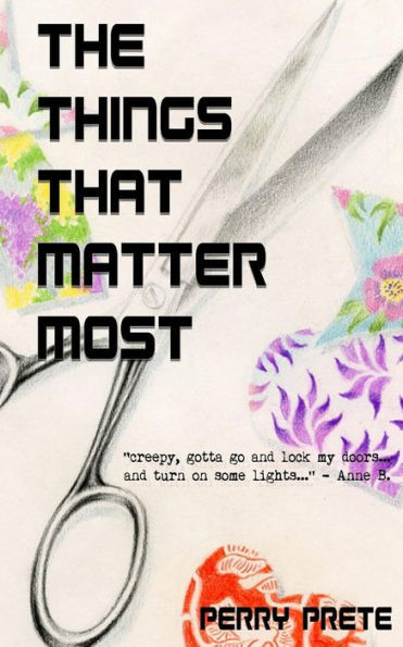 The Things That Matter Most: The Beginning (Ethan Hunt Series)