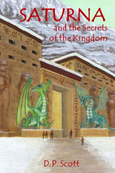 Saturna And The Secrets Of The Kingdom