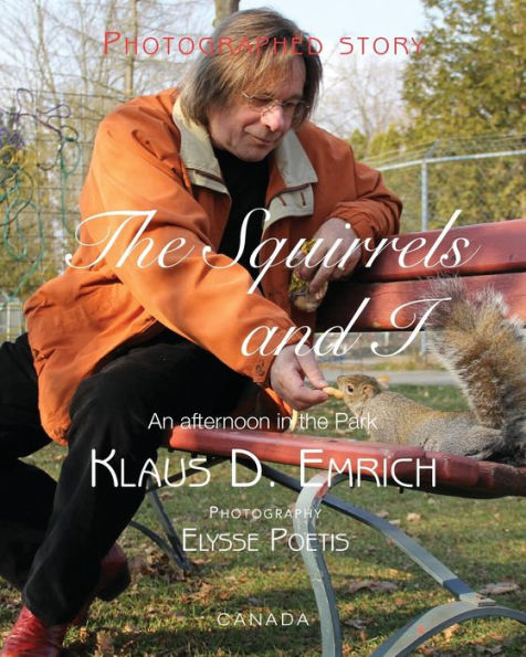 The Squirrels And I: An Afternoon In The Park