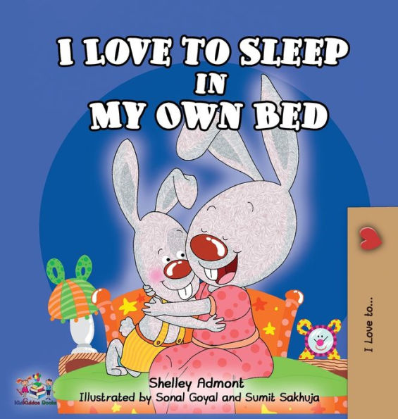 I Love To Sleep In My Own Bed