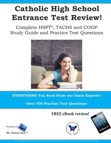 Catholic High School Entrance Test Review: Study Guide & Practice Test Questions For The Tachs, Hspt And Coop