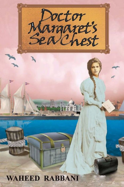 Doctor Margaret'S Sea Chest (The Azadi Series)